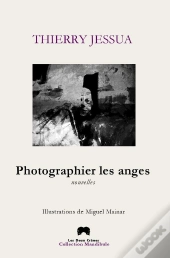 Photographier Les Anges