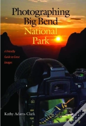Capa do artigo Photographing Big Bend National Park