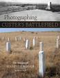 Photographing Custer'S Battlefield - Preview