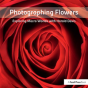 Photographing Flowers - Preview