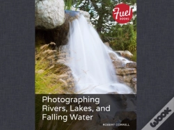 Capa do artigo Photographing Rivers, Lakes, And Falling Water