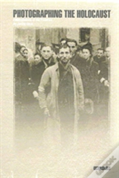 Capa do artigo Photographing The Holocaust