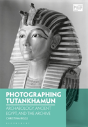 Photographing Tutankhamun - Preview