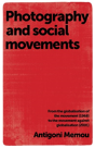 Photography And Social Movements - Preview