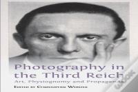 Photography In The Third Reich