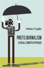 Photojournalism: A Social Semiotic Approach - Preview