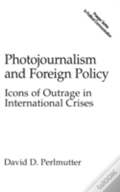 Capa do artigo Photojournalism And Foreign Policy