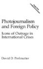 Photojournalism And Foreign Policy - Preview