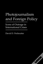 Capa do artigo Photojournalism And Foreign Policy
