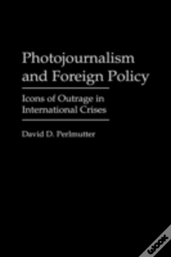 Capa do artigo Photojournalism And Foreign Policy