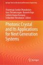 Photonic Crystal And Its Applications For Next Generation Systems - Preview