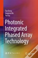 Photonic Integrated Phased Array Technology