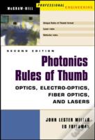 Photonics Rules Of Thumb-Optics Electro-Optics Fiber Optics And Lasers 5th Rev Ed