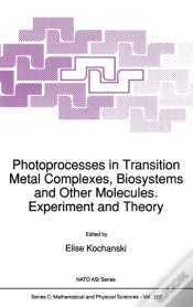 Capa do artigo Photoprocesses In Transition Metal Complexes, Biosystems And Other Molecules, Experiment And Theory