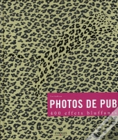 Photos De Pub ; 400 Effets Bluffants