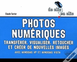 Capa do artigo Photos Numériques. Transférer, Visualiser, Retoucher Et Créer De Nouvelles Images