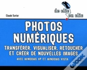 Capa do artigo Photos Numériques. Transférer, Visualiser, Retoucher Et Créer De Nouvelles Images