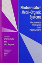 Photosensitive Metal Organo Systems - Preview