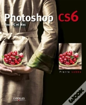 Photoshop Cs6 - Pour Pc Et Mac.