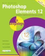 Photoshop Elements 12 In Easy Steps