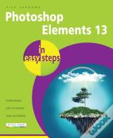 Photoshop Elements 13 In Easy Steps