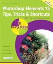 Capa do artigo Photoshop Elements 15 Tips Tricks & Shortcuts In Easy Steps