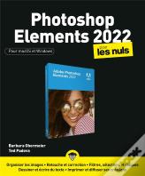 Photoshop Elements 2022 Pour Les Nuls