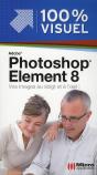Photoshop Elements 8 ; Vos Images Au Doigt Et À L'Oeil ! - Preview
