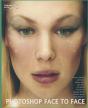 Photoshop Face To Face - Preview