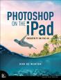 Photoshop On The Ipad - Preview