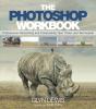 Photoshop Workbook, The - Preview