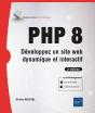 Php 8 - Developpez Un Site Web Dynamique Et Interactif (2e Edition) - Preview