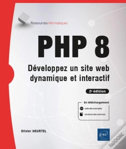 Capa do artigo Php 8 - Developpez Un Site Web Dynamique Et Interactif (2e Edition)
