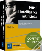Php 8 Et Intelligence Artificielle  : Les Clés Du Développement Web Intelligent