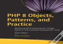 Php 8 Objects, Patterns, And Practice