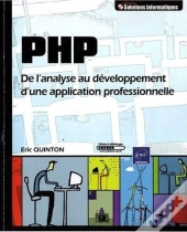Php ; De L'Analyse Au Développement D'Une Application Professionnelle