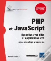 Capa do artigo Php Et Javascript - Dynamisez Vos Sites Et Applications Web (Avec Exercices Et Corriges)