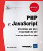 Php Et Javascript - Dynamisez Vos Sites Et Applications Web (Avec Exercices Et Corriges) - Preview