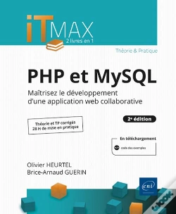 Capa do artigo Php Et Mysql : Cours Et Exercices Corrigés - Maîtrisez Le Développement D'Une Application Web Collab : Maîtrisez Le Développement D'Une Application Web Collaborative (2e Édition)