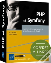Php Et Symfony : Maîtrisez Le Développement Php 8 Avec Le Framework Symfony 6