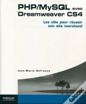 Capa do artigo Php/Mysql Avec Dreamweaver Cs4 ; Les Clés Pour Réussir Son Site Marchand
