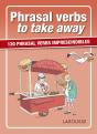 Phrasal Verbs To Take Away - Preview
