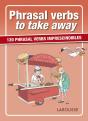 Phrasal Verbs To Take Away - Preview