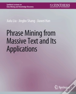 Capa do artigo Phrase Mining From Massive Text And Its Applications
