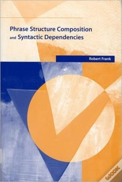 Capa do artigo Phrase Structure Composition And Syntactic Dependencies
