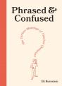 Phrased & Confused - Preview