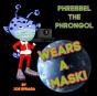 Phrebbel The Phrongol Wears A Mask - Preview