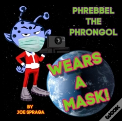Capa do artigo Phrebbel The Phrongol Wears A Mask