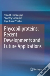Capa do artigo Phycobiliproteins: Recent Developments And Future Applications