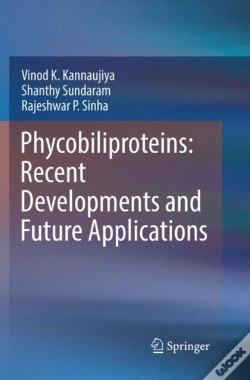 Capa do artigo Phycobiliproteins: Recent Developments And Future Applications